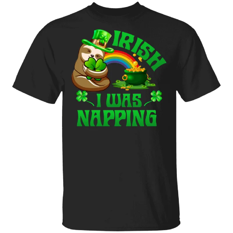 Irish I Was Napping Sloths Lover Shamrock Leprechaun Funny St Patrick's Day Mens Womens St Patty's Day Irish Gifts T-Shirt Faux Fur Fabric Real Fur Fabric Shearling Fabric