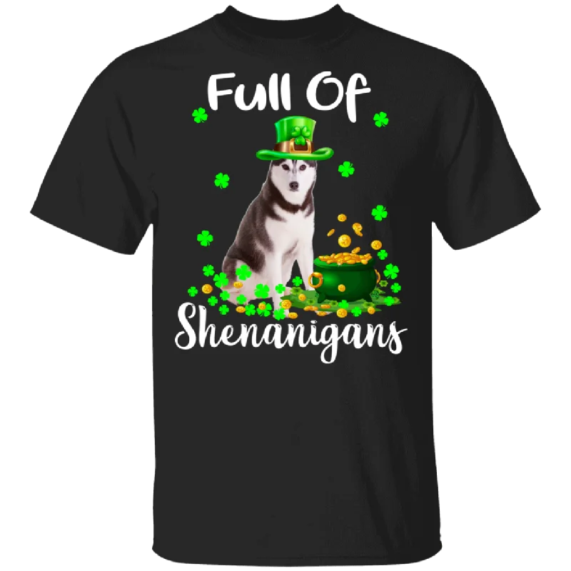Full Of Shenanigans Leprechaun Husky Patricks Day T-Shirt Striped Floral Plaid