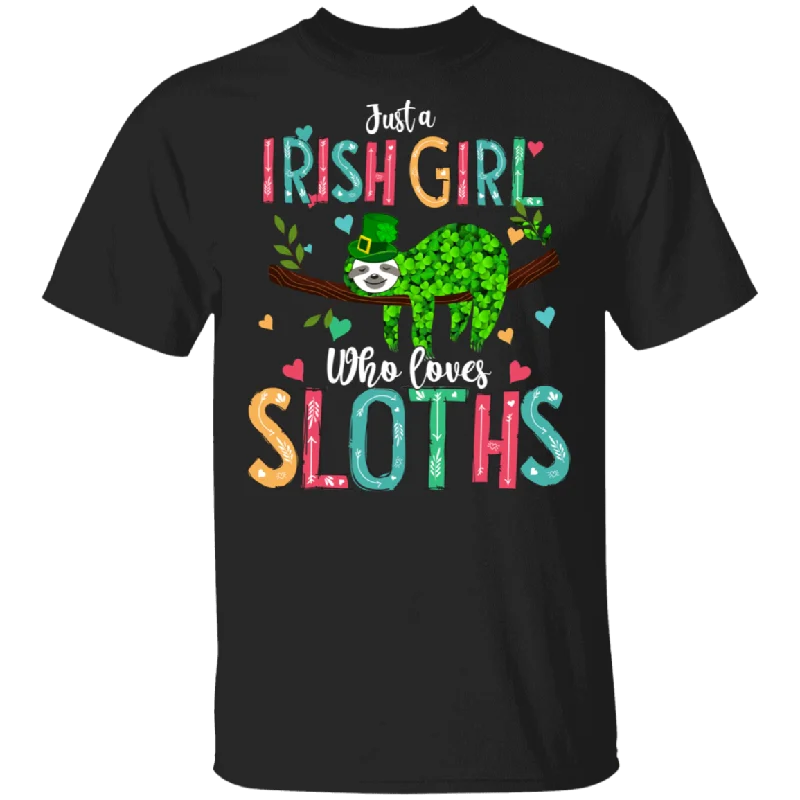 Just A Irish Girl Who Loves Sloth Lover Shamrock Leprechaun Funny St Patrick's Day Girls Womens St Patty's Day Irish T-Shirt Satin Fabric Silk Fabric Chiffon Fabric