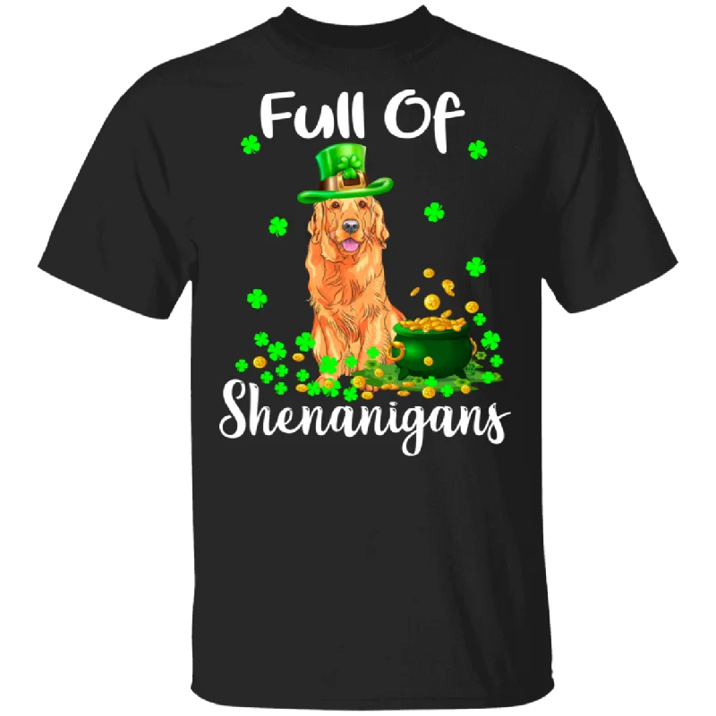 Full Of Shenanigans Leprechaun Golden Retriever Patricks Day T-Shirt Zippered Front Buttoned Front Snap Front