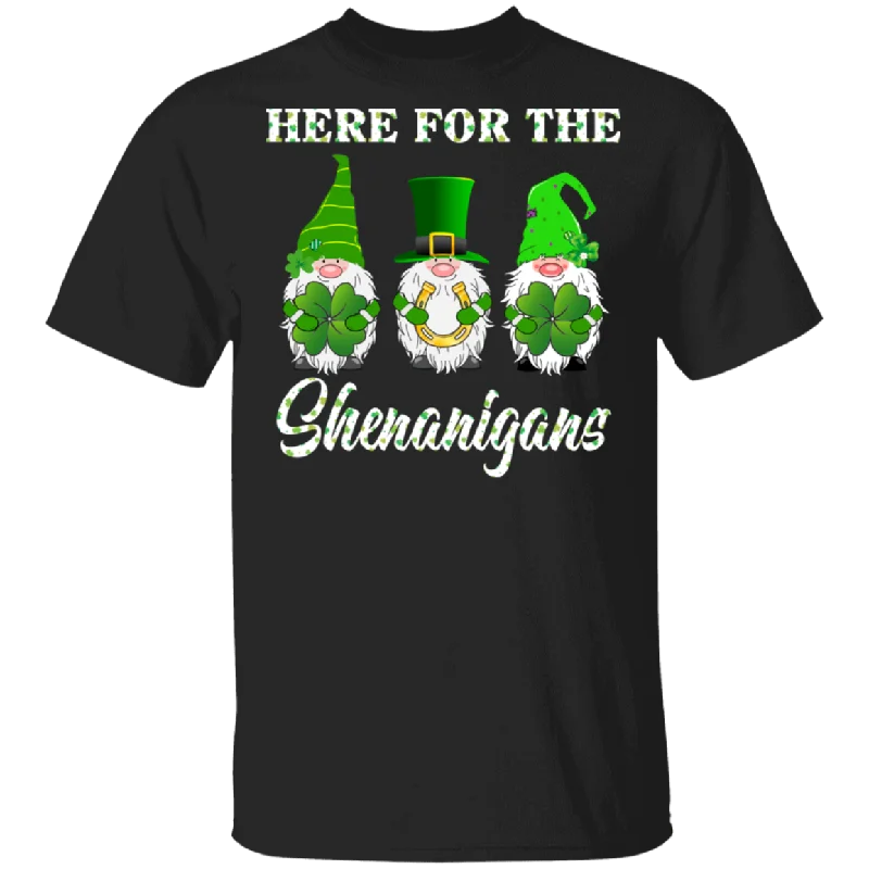 Here For The Shenanigans Funny Gnomes St Patrick's Day Gifts T-Shirt Oversized T-Shirt Spandex breathable Here For The Shenanigans Funny Gnomes St Patrick's Day Gifts T-Shirt Oversized T-Shirt Spandex breathable
